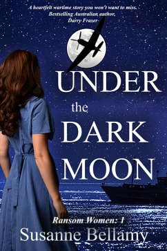 Under the Dark Moon (Ransom Women, #1) (eBook, ePUB) - Bellamy, Susanne
