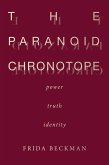 The Paranoid Chronotope (eBook, ePUB)