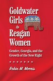 Goldwater Girls to Reagan Women (eBook, ePUB)