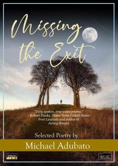 Missing the Exit (eBook, ePUB) - Adubato, Michael