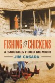 Fishing for Chickens (eBook, ePUB) Fishing for Chickens (eBook, ePUB)