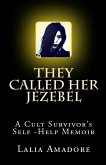 They Called Her Jezebel (eBook, ePUB) They Called Her Jezebel (eBook, ePUB)