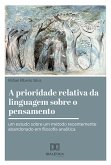 A prioridade relativa da linguagem sobre o pensamento (eBook, ePUB)