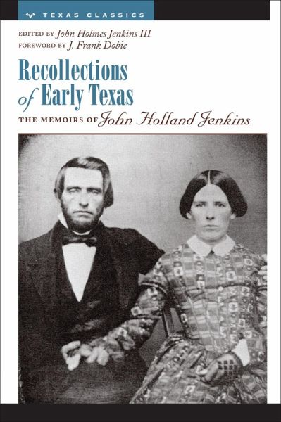 Recollections of Early Texas (eBook, ePUB) Recollections of Early Texas (eBook, ePUB)