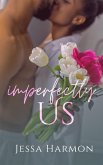 Imperfectly Us (Lovestruck Hearts, #2) (eBook, ePUB)