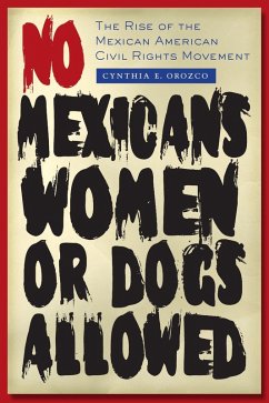 Cover No Mexicans, Women, or Dogs Allowed (eBook, ePUB)