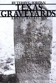 Texas Graveyards (eBook, ePUB)