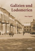 Galizien und Lodomerien (eBook, PDF)