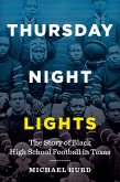 Thursday Night Lights (eBook, ePUB)