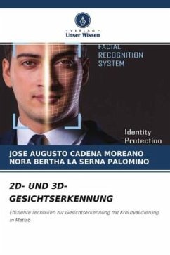 2D- UND 3D-GESICHTSERKENNUNG - Cadena Moreano, José Augusto;La Serna Palomino, Nora Bertha