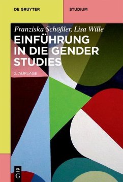 Einführung in die Gender Studies - Schößler, Franziska;Wille, Lisa