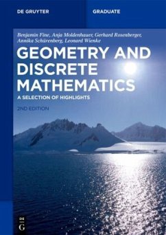 Geometry and Discrete Mathematics - Fine, Benjamin;Moldenhauer, Anja;Rosenberger, Gerhard