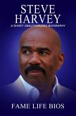 Steve Harvey A Short Unauthorized Biography (eBook, ePUB)