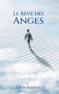 Le Rêve des Anges (eBook, ePUB) - Kabasele, Leon