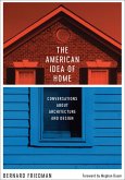 The American Idea of Home (eBook, ePUB) The American Idea of Home (eBook, ePUB)