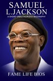Samuel L. Jackson A Short Unauthorized Biography (eBook, ePUB) Samuel L. Jackson A Short Unauthorized Biography (eBook, ePUB)