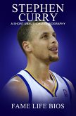 Stephen Curry A Short Unauthorized Biography (eBook, ePUB)