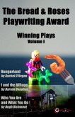 The Bread & Roses Playwriting Award (eBook, ePUB) The Bread & Roses Playwriting Award (eBook, ePUB)