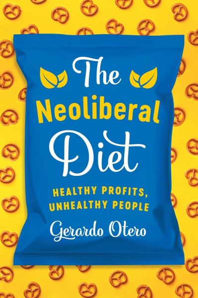 The Neoliberal Diet (eBook, ePUB)