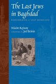 The Last Jews in Baghdad (eBook, ePUB)