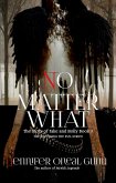 No Matter What (Revenging the Evil Series, #3) (eBook, ePUB)