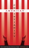 American Christianity (eBook, ePUB) American Christianity (eBook, ePUB)