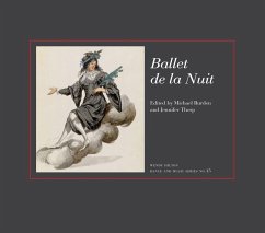 Ballet de la Nuit (eBook, PDF) - Burden, Michael; Thorp, Jennifer