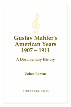 Cover Gustav Mahler's American Years 1907-1911 (eBook, PDF)