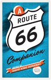 A Route 66 Companion (eBook, ePUB) A Route 66 Companion (eBook, ePUB)