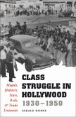 Class Struggle in Hollywood, 1930-1950 (eBook, ePUB)