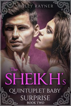 Cover The Sheikh's Quintuplet Baby Surprise (Book Two) (eBook, ePUB)