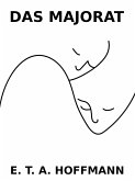 Das Majorat (eBook, ePUB)