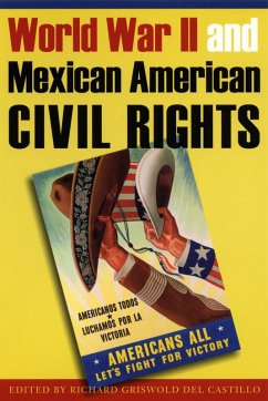 Cover World War II and Mexican American Civil Rights (eBook, ePUB)