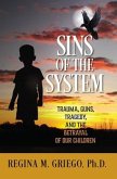 Sins of the System (eBook, ePUB)