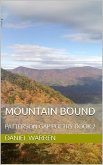 Mountain Bound (Patterson Gap Poetry, #3) (eBook, ePUB) Mountain Bound (Patterson Gap Poetry, #3) (eBook, ePUB)