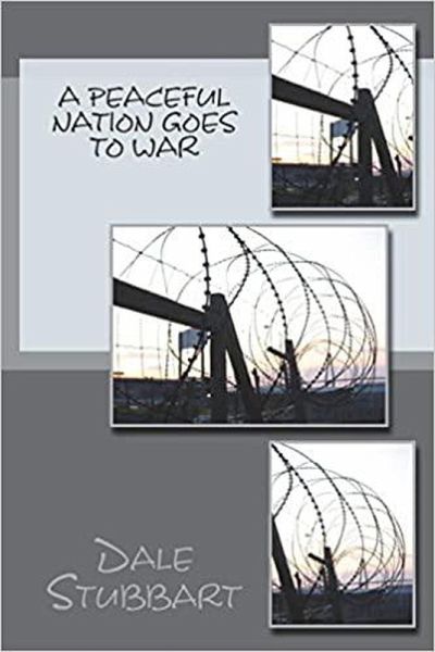 A Peaceful Nation Goes to War (eBook, ePUB)