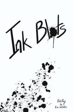 Ink Blots (eBook, ePUB) - Ralston, K. A.