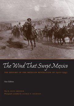 The Wind that Swept Mexico (eBook, ePUB) - Brenner, Anita