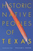 Historic Native Peoples of Texas (eBook, ePUB)