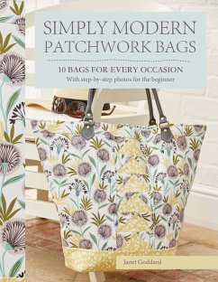 Simply Modern Patchwork Bags (eBook, ePUB) - Goddard, Janet