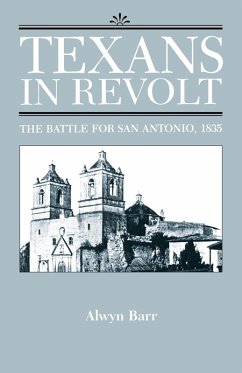 Texans in Revolt (eBook, ePUB) - Barr, Alwyn Texans in Revolt (eBook, ePUB) - Barr, Alwyn