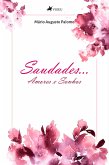 Saudades Amores e Sonhos (eBook, ePUB)