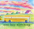 One Boy Watching (eBook, ePUB)