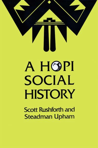 A Hopi Social History (eBook, ePUB)
