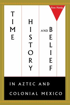 Cover Time, History, and Belief in Aztec and Colonial Mexico (eBook, ePUB)