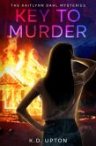 Key to Murder (The Kaitlynn Dahl Mysteries) (eBook, ePUB)