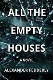 All the Empty Houses (eBook, ePUB)