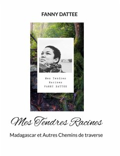 Cover Mes Tendres Racines (eBook, ePUB)