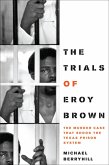The Trials of Eroy Brown (eBook, ePUB)