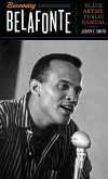 Becoming Belafonte (eBook, ePUB)
